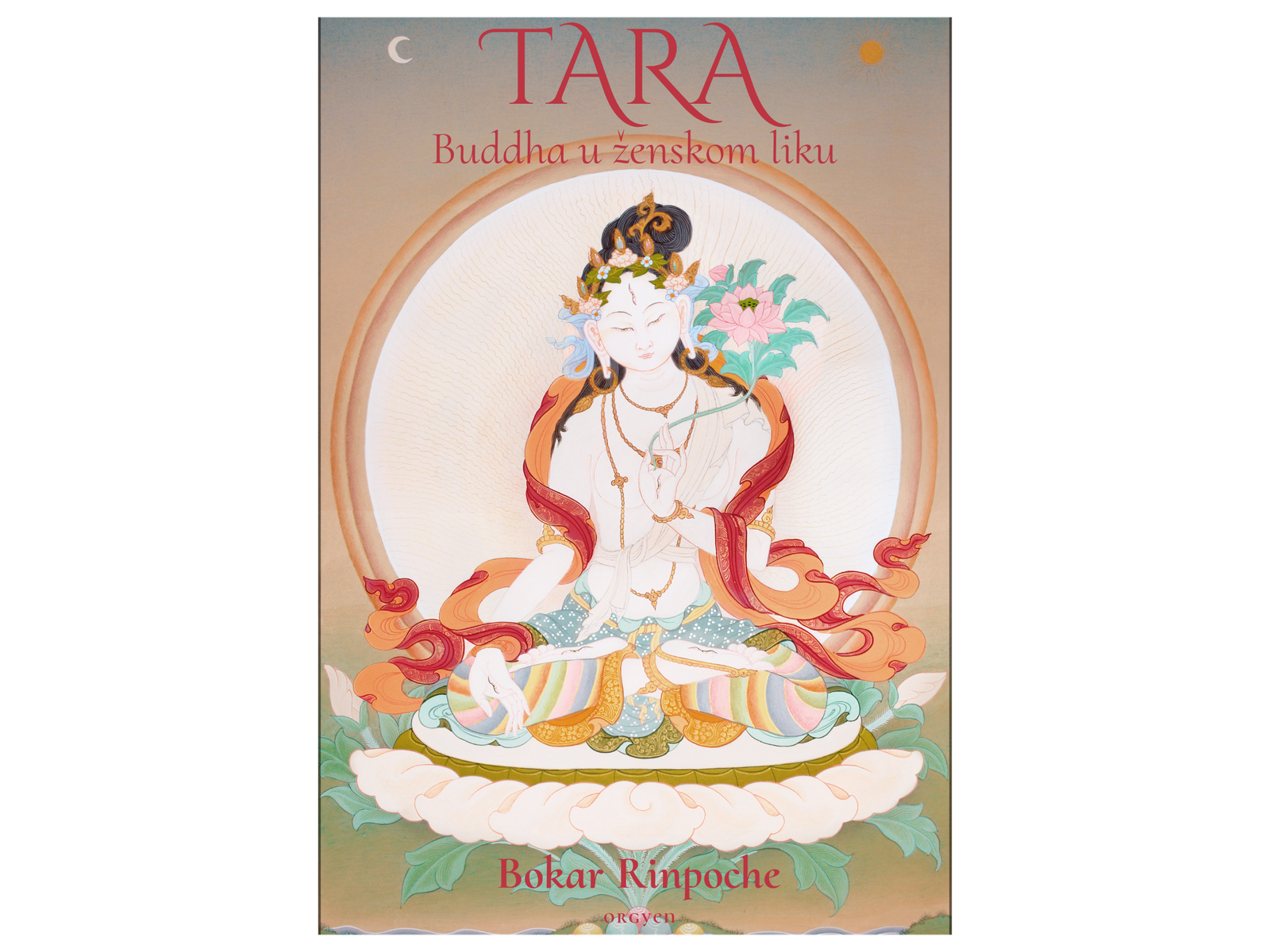 Tara. Buddha u ženskom liku